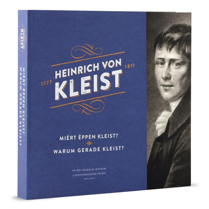 Miért éppen Kleist?